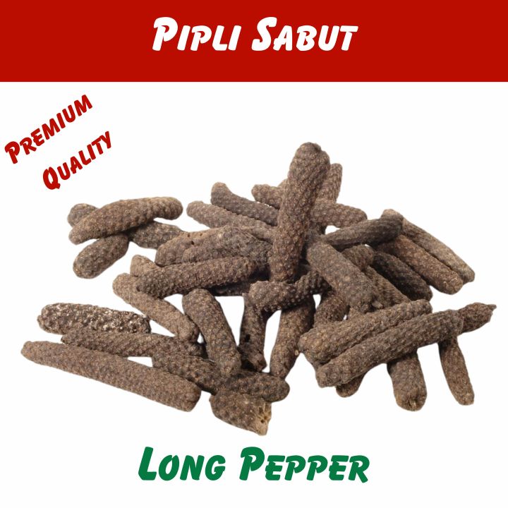 Pipli Sabut / FilFil Daraz/ Long Pepper 50g