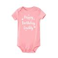 Happy Birthday Daddy Baby Romper Dad Party Boys Girls Outfit Bodysuit Infant Summer Toddler Newborn Baby Clothes Fathers Gifts. 
