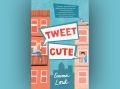Tweet Cute Novel by Emma Lord [Step_UP]. 