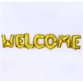 WELCOME FOIL BALLOON ( 16 INCH ALPHABET SIZE ). 