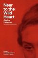 Near to the Wild Heart Clarice Lispector , Giovanni Pontiero (Translator  | The Books Inn. 