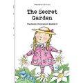 The Secret Garden Novel by Frances Hodgson Burnett. 