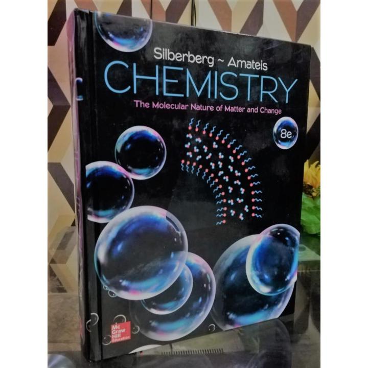 Chemistry: The Molecular Nature of Matter and Change 8th Edition by Martin Silberberg, Patricia Amateis