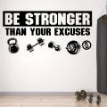 WallsArt Store Be Stronger Than Your Excuses Sticker, Gym Wall Decal Exercise Wall Sticker, Fitness Wall Decor for Gym, Inspirational Wall Quotes Sticker. 