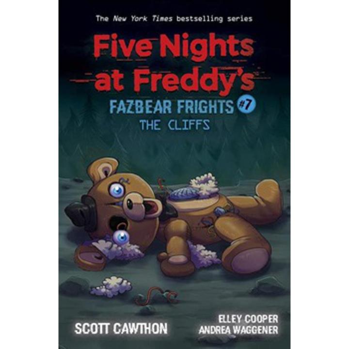 The Cliffs: Five Nights at Freddy''s Fazbear Frights (Book 7) By scott cawthon