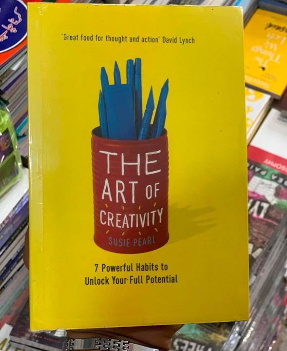 The Art of Creativity: 7 Powerful Habits to Unlock Your Full Potential ...