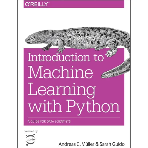 Introduction%20to%20Machine%20Learning%20with%20Python%20by%20Andreas%20C.%20M%C3%BCller%20(Author)%20-%20Image%203