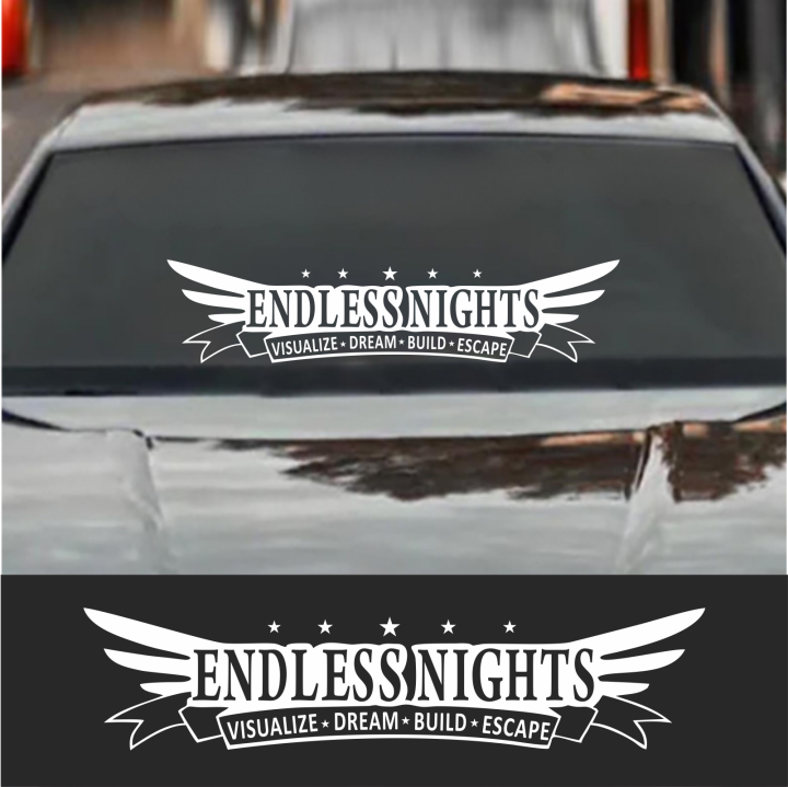 Endless Nights Sticker for Car Windshield 20"x4.5" Car Stickers for Windshield by Sticker Saloon