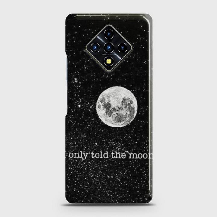 Infinix Zero 8 Cover - SkinLee HQ Hard Case - Only told the moon - SKINLEE-622-1-741-543