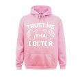 Trust Me I'm A Doctor Funny Doctor Hoodie Sweatshirts For Men Long Sleeve Hoodies New Coming Lovers Day Sportswears Design. 