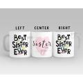 Best Sister Ever Mug Gift For Sister 330Ml Mug For Sisters. 