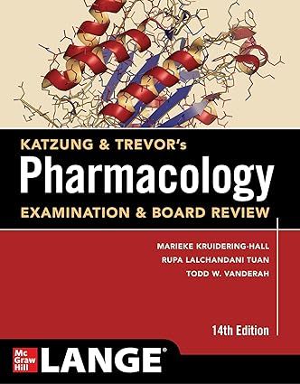 Katzung's Pharmacology: Examination & Board Review, 14th Edition