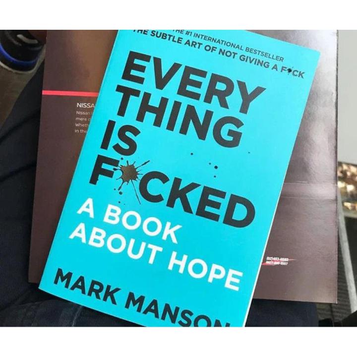 Everything Is Fucked - A Book By Mark Manson (Complete Novel)