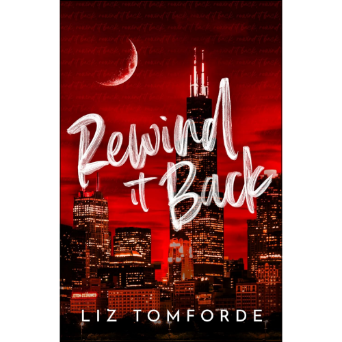 Rewind%20It%20Back%20(Windy%20City%20Series%20Book%205)%20by%20Liz%20Tomforde%20(Author)%20-%20Image%203