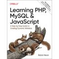 Learning Php, Mysql & Javascript - 7th Edition by Robin Nixon. 