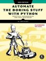 Automate the Boring Stuff with Python, 3rd Edition by Al Sweigart. 