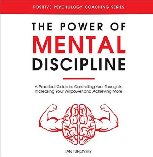 The Power of Mental Discipline By Ian Tuhovsky  Best Selling English Novel KS