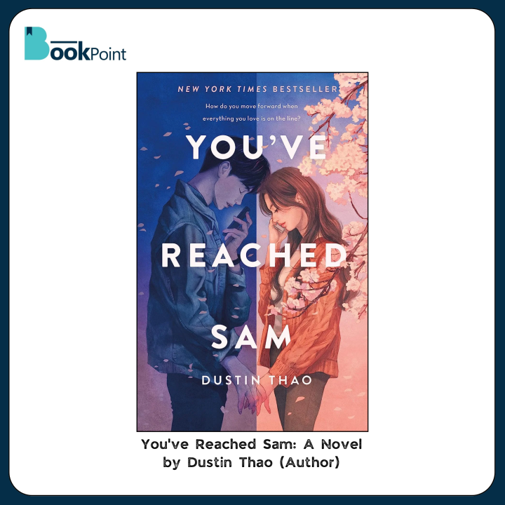 You've Reached Sam: A Novel by Dustin Thao (Author)