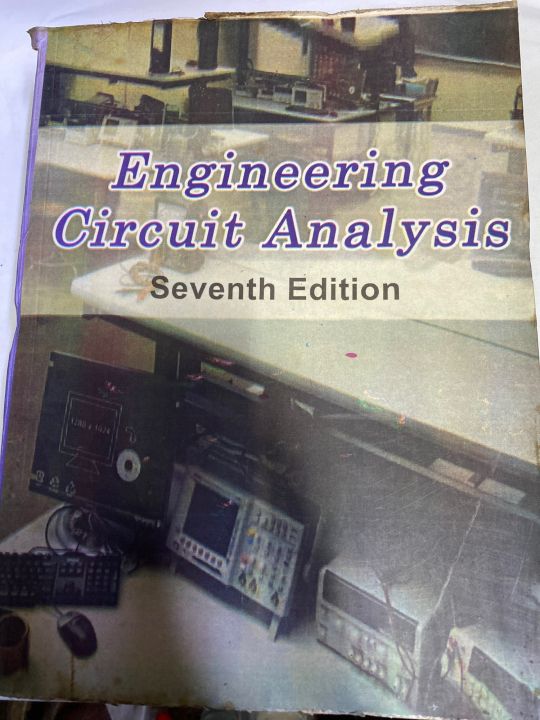 ENGINEERING CIRCUIT ANALYSIS 7th EDITION BY WILLIAM H HAYT JR | Daraz.pk