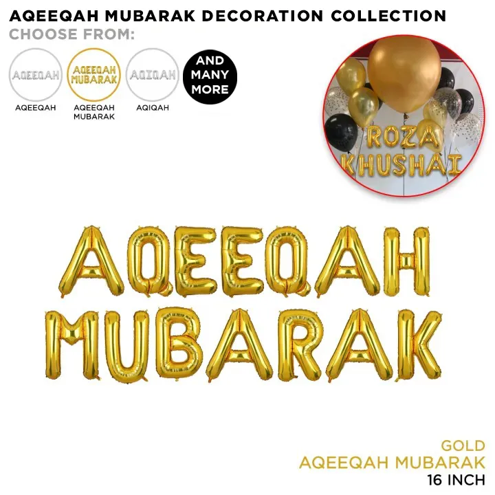 Aqeeqah%20Mubarak%20Decoration%20Collection,%20Decoration%20Supply,%20Ramazan%20Decor,%20Ramadan%20Foil%20Balloons,%20Islamic%20Festive%20&%20Celebrate%20Ramzan,%20Ramadhan,%20Aqeeqah%20Mubarak,%20Aqiqah%20Mubarak%20Foils%20Balloons%20&%20Themes,%20Decorate%20Your%20Home,%20Indoor%20&%20Outdoor,%20Garden%20-%20Image%202