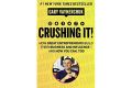 crushing it! : how great entrepreneurs build their business and influence-and how you can too by gary Vaynerchuk. 
