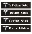 Customised Name tag for all kinds of uniforms Students Doctors Staff uniform name tag. 