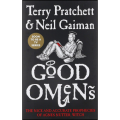 Good Omens Book by Neil Gaiman and Terry Pratchett. 