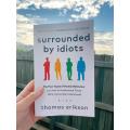 Surrounded by idiots  by thomas erikson. 