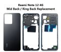 Redmi Note 12 4G Back Battery Cover with Side Ring and Keys , Redmi Note 12 4G Ring Back / Mid Back Replacement. 