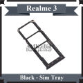 Realme 3 SIM Tray Sim Jacket Sim Slot Sim Door For Realme 3 - Black. 