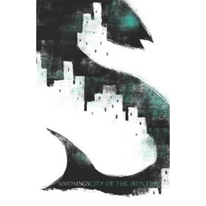 City Of the Iron Fish By simon ings