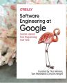 Software Engineering at Google Book by Hyrum Wright, Titus Winters, and Tom Manshreck. 