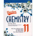 Doctor Chemistry for class 11 for F.Sc Part 1 by Prof. Zia ur Rehman Amjad. 