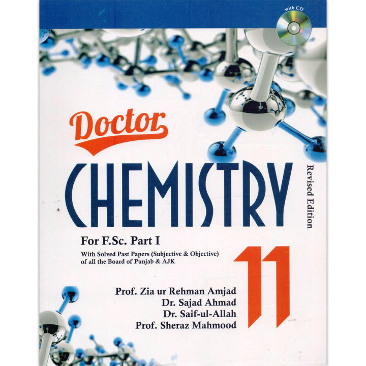 Doctor Chemistry for class 11 for F.Sc Part 1 by Prof. Zia ur Rehman Amjad