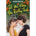 Tell Me How You Really Feel by Aminah Mae Safi (Author). 