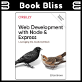 Web Development with Node and Express: Leveraging the JavaScript Stack 2nd Edition. 