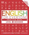 English for Everyone: Level 1 Practice Book - Beginner English: ESL Workbook, Interactive English Learning. 