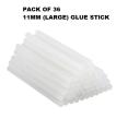 Pack Of 36 - Hot Glue Gun_Sticks 11mm - White for Big Glue Gun_. 