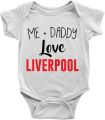 Me + Daddy Love Liverpool Baby Bodysuit Girl boy Infant Toddler Organic Clothes Creeper. 