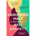 The Vanishing Half: Shortlisted For the Women's Prize For Fiction 2021 By brit bennett. 