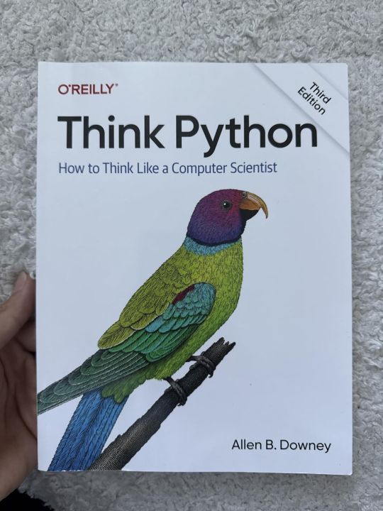 Think%20Python:%20How%20to%20Think%20Like%20a%20Computer%20Scientist%203rd%20Edition%20-%20Image%202