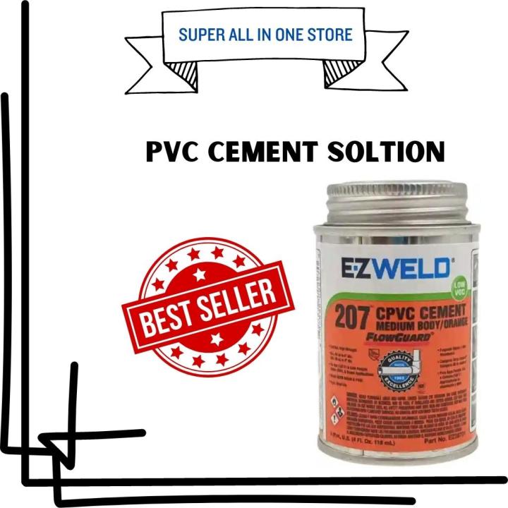 PIPE GLUE | EZ Weld 786 | PIPE SOLVENT CEMENT Heavy bodied USA Quality | Solotion For Pvc & Cpvc | EZ Weld 786 Pipe Glue | Heavy-Bodied Pipe Solvent Cement for PVC & CPVC | High-Quality USA Solution for Durable Bonding