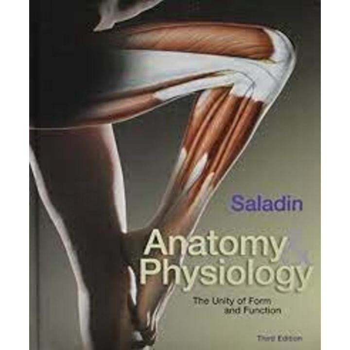 Anatomy Physiology The Unity of Form and Function (Kenneth Saladin) PDF Printed