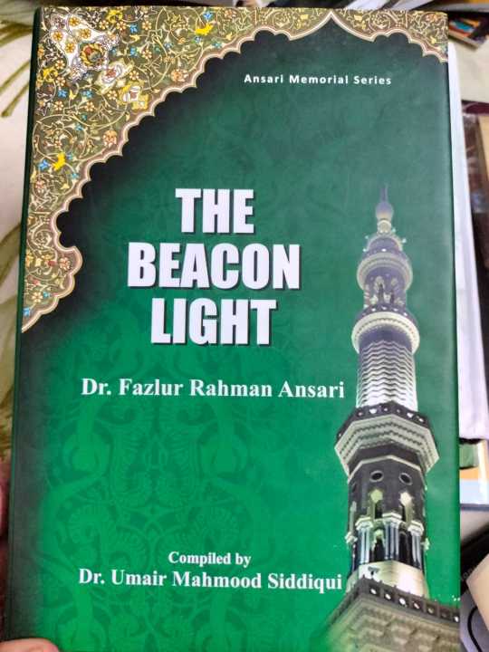 The Beacon light by Dr. FazIur Rahman Ansari