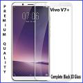 Vivo V7 Plus Full Black 9D|5D|6D|10D|11D|21D Tempered Glass Screen Protector Full Glue Edge To Edge For Vivo V7 Plus. 