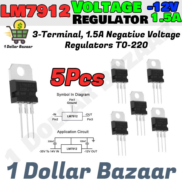 Genuine 7912CV-Voltage-Regulator-12v-5-Pieces Pack | 1DollarBazaar