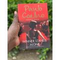 The Winner Stands Alone By Paulo Coelho. 