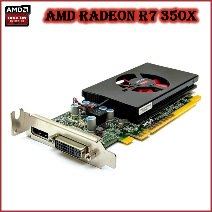 AMD%20RADEON%20R7%20350X%20(4GB%20128BIT%20DDR3)%20GRAPHIC%20/%20VGA%20/%20GAMING%20CARD%20-%20Image%203
