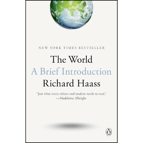 The World: A Brief Introduction Book by Richard N. Haass