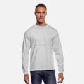 Seek discomfort   Full sleeve t shirt. 